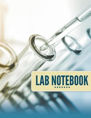 Lab Notebook -  Speedy Publishing LLC