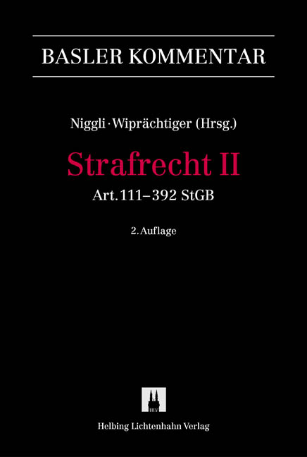 Strafgesetzbuch  I + II / Strafrecht - Jürg B Ackermann, Peter Aebersold, Marc Amstutz, Gunther Arzt, Andrea Baechtold, Hans Baumgartner, Fridolin Beglinger, Anne Berkemeier, Yvo Biderbost, Felix Bommer, Barbara Boner, Markus Boog, Thomas Bosshard, Benjamin F Brägger, Alexander Brunner, Vera Delnon, Andreas Eckert, Gerhard Fiolka, Stefan Flachsmann, Petra Fleischanderl, Thomas Freytag, Marco Gamma, Roy Garré, Stephan Gass, Patrick Gruber, Christoph Haffenmeyer, Marianne Heer, Stefan Heimgartner, Thomas Hopf, Stefan Keller, Tornike Keshelava, Nathan Landshut, Christiane Lentjes Meili, Adrian Lobsiger, Philipp Maier, Thomas Maurer, Hans U Meier, Kaspar Meng, Giusep Nay, Marcel A Niggli, Niklaus Oberholzer, Esther Omlin, Christoph Peter, Mark Pieth, Mani Reinert, Christof Riedo, Franz Riklin, Bruno Roelli, Andreas Roth, Bernhard Rüdy, Dorrit Schleiminger, Roland M Schneider, Kerstin Schröder, Matthias Schwaibold, Christian Schwarzenegger, Marc Thommen, Peter von Ins, Stefan Wehrenberg, Stefan Wehrle, Ernst Weilenmann, Philippe Weissenberger, Hans Wiprächtiger, Roland Wiprächtiger, Peter R Wyder, Franz Zeller, Benjamin Brägger, Hansueli Gürber, Christoph Hug, Natalia Schmuki