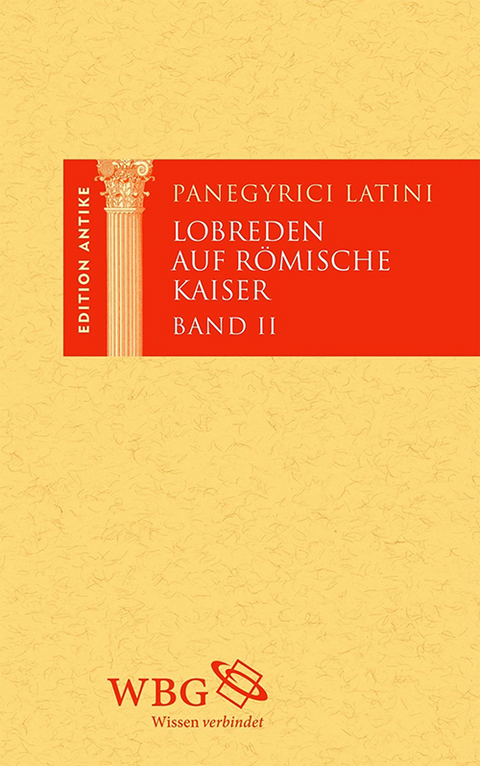 Panegyrici Latini / Lobreden auf römische Kaiser - 
