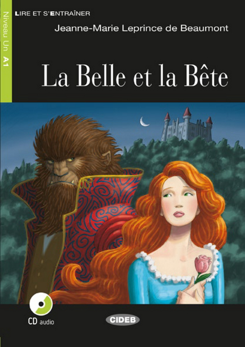 La Belle et la Bête - Buch mit Audio-CD - Jeanne-Marie Leprince de Beaumont