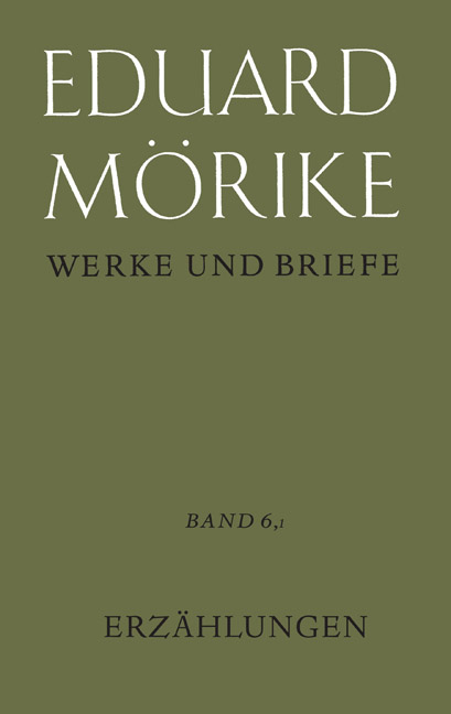 Werke und Briefe. Band 6,1: Erzählungen - Eduard Mörike