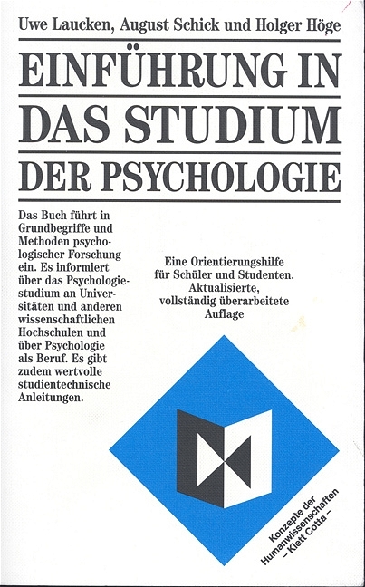 Einführung in das Studium der Psychologie - Uwe Laucken, August Schick, Holger Höge