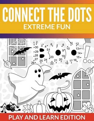 Connect The Dots Extreme Fun -  Speedy Publishing LLC