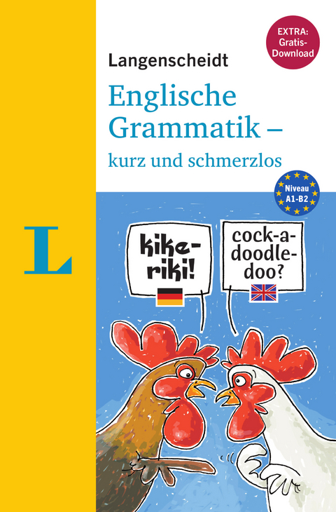Langenscheidt Englische Grammatik - kurz und schmerzlos - Buch mit Übungen zum Download - Sonia Brough, Vincent J. Docherty