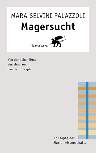 Magersucht (Konzepte der Humanwissenschaften) - Mara Selvini Palazzoli