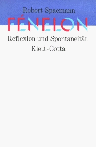 Reflexion und Spontaneität - Robert Spaemann