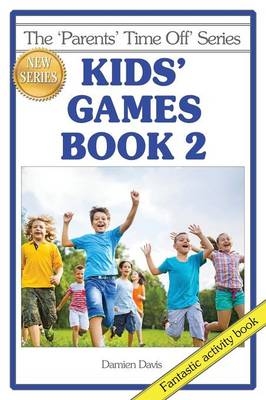 Kids' Games Book 2 - Damien Davis