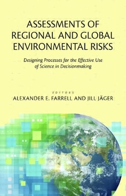 Assessments of Regional and Global Environmental Risks - 