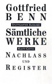 Sämtliche Werke, Stuttgarter Ausg., 7 Bde. - Gottfried Benn