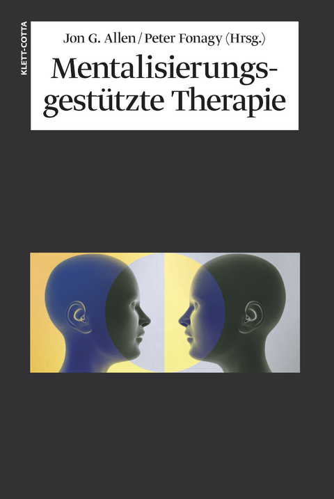 Mentalisierungsgestützte Therapie - 