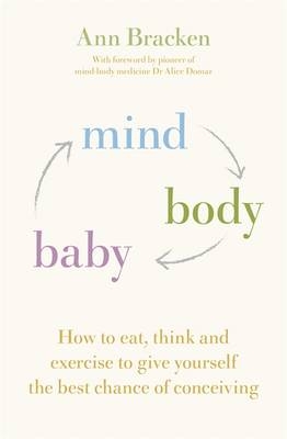 Mind Body Baby -  Ann Bracken