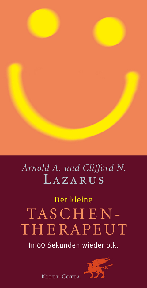 Der kleine Taschentherapeut - Arnold A Lazarus, Clifford N Lazarus