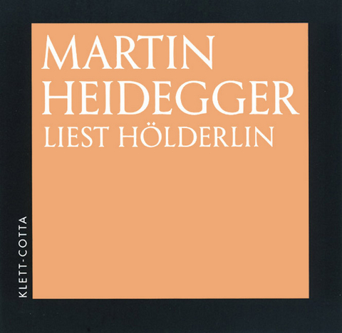 Martin Heidegger liest Hölderlin - Martin Heidegger