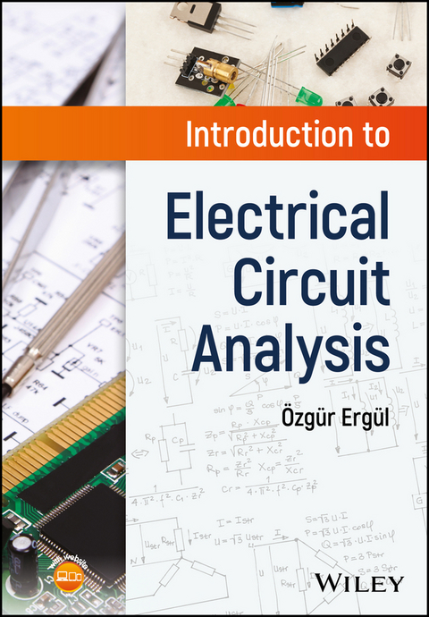 Introduction to Electrical Circuit Analysis -  Ozgur Ergul