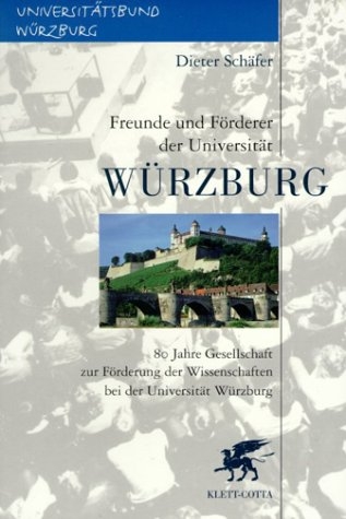 Freunde und Förderer der Universität Würzburg - Dieter Schäfer
