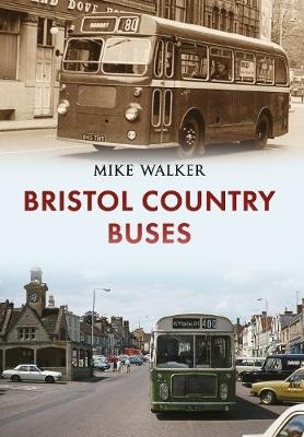 Bristol Country Buses -  Mike Walker