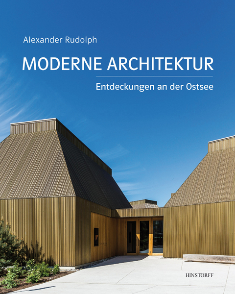 Moderne Architektur - Alexander Rudolph