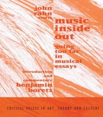 Music Inside Out - John Rahn, Benjamin Boretz