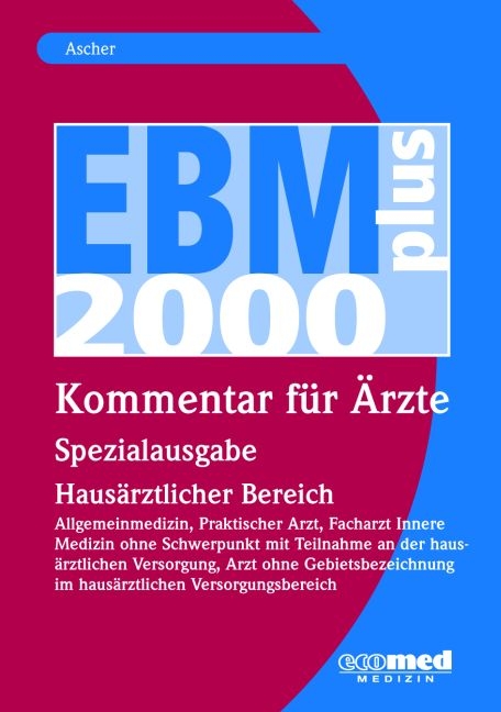 EBM 2008 - Spezialausgabe Hausärztlicher Bereich - Oliver Frielingsdorf