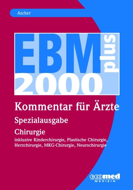 EBM 2008 - Spezialausgabe Chirurgie - Oliver Frielingsdorf
