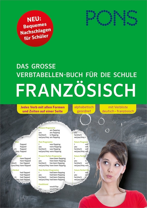 PONS Das große Verbtabellen-Buch für die Schule Französisch