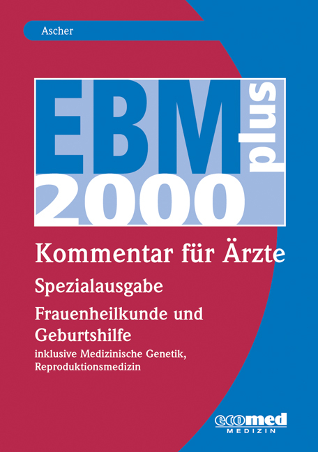 EBM 2008 - Spezialausgabe Frauenheilkunde und Geburtshilfe - Oliver Frielingsdorf