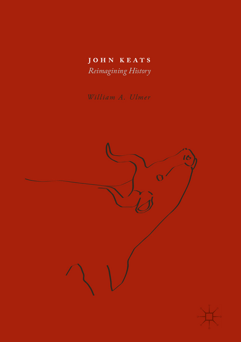 John Keats - William A. Ulmer