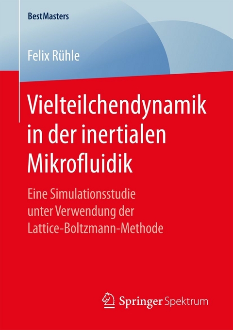 Vielteilchendynamik in der inertialen Mikrofluidik - Felix Rühle