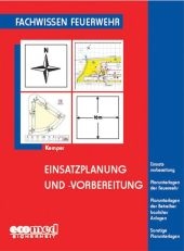 Einsatzplanung und -vorbereitung - Hans Kemper