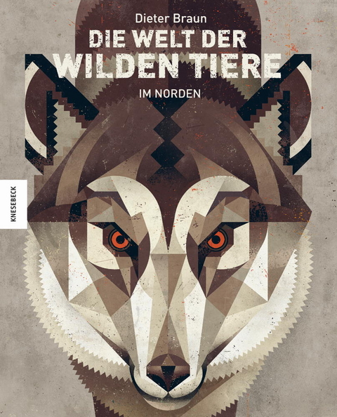 Die Welt der wilden Tiere - Dieter Braun