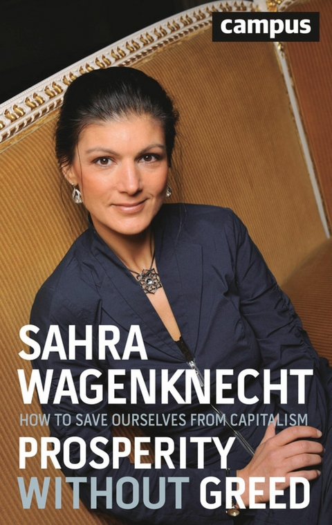 Prosperity without Greed -  Sahra Wagenknecht