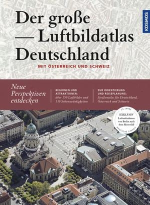 Der große Luftbildatlas Deutschland