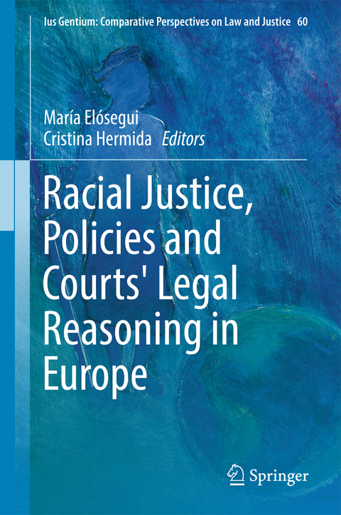 Racial Justice, Policies and Courts' Legal Reasoning in Europe - 