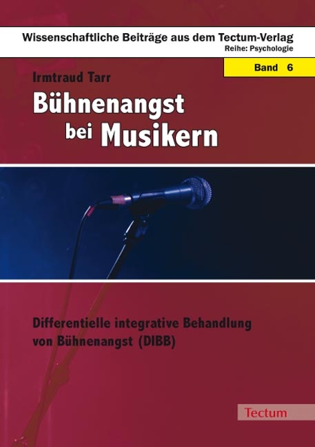 Bühnenangst bei Musikern - Irmtraud Tarr