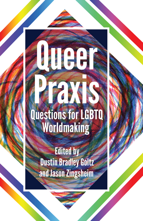 Queer Praxis - 