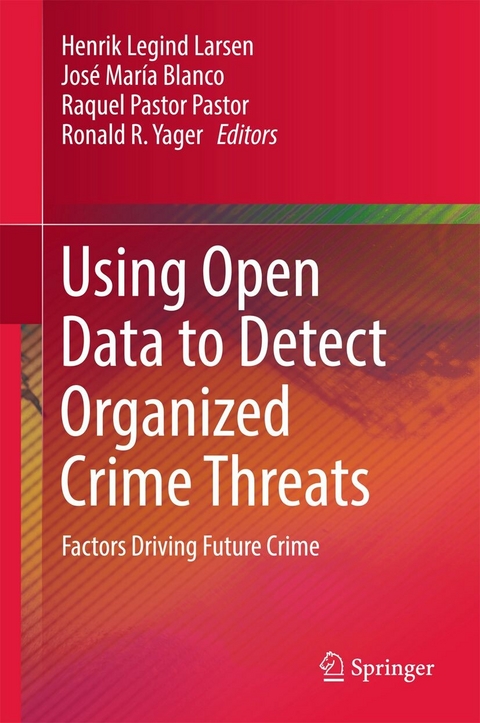 Using Open Data to Detect Organized Crime Threats - 