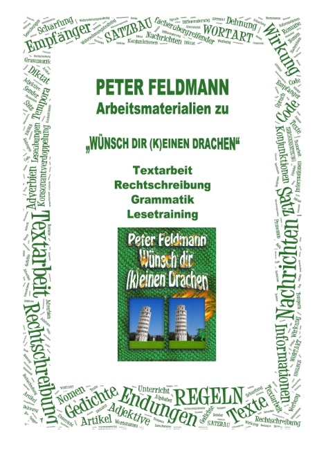 Kopiervorlagen zu "Wünsch Dir (k)einen Drachen" - Peter Feldmann