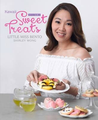 Kawaii Sweet Treats -  Shriley Wong