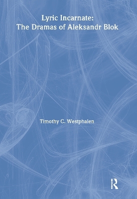 Lyric Incarnate - Timothy Westphalen