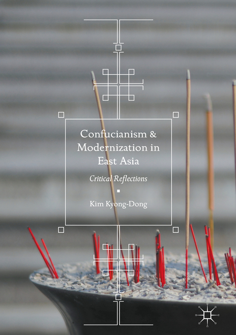 Confucianism and Modernization in East Asia -  Kim Kyong-Dong