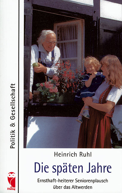 Die späten Jahre - Heinrich Ruhl