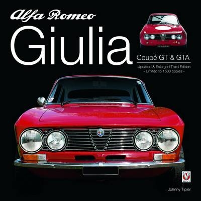 Alfa Romeo Giulia GT & GTA -  Johnny Tipler