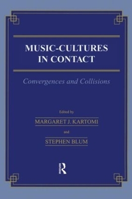 Music /= Cultures in Contact - Margaret J. Kartomi, Stephen Blum