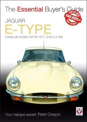 Jaguar E-Type 3.8 & 4.2 litre -  Peter Crespin