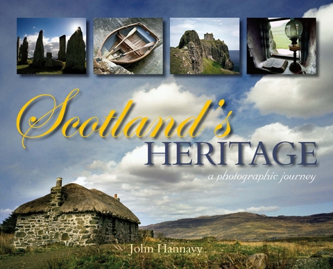 Scotland's Heritage -  John Hannavy