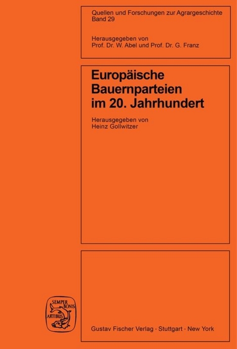 Europäische Bauernparteien im 20. Jahrhundert - Heinz Gollwitzer