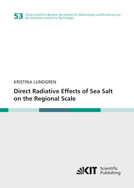Direct Radiative Effects of Sea Salt on the Regional Scale - Kristina Lundgren