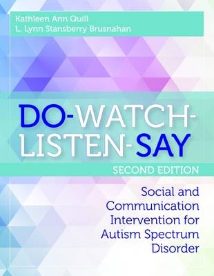 DO-WATCH-LISTEN-SAY -  L. Lynn Stansberry Brusnahan,  Kathleen Quill
