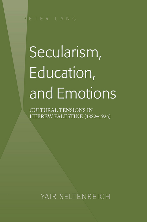 Secularism, Education, and Emotions - Yair Seltenreich