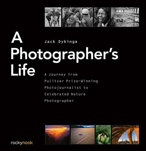 A Photographer's Life - Jack Dykinga